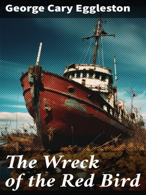 cover image of The Wreck of the Red Bird